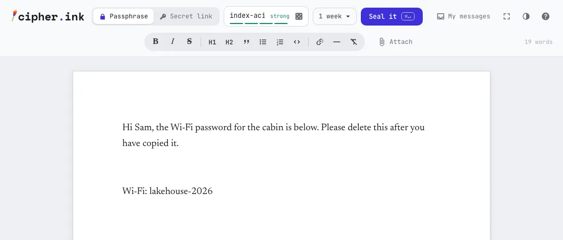 The cipher.ink writing page: a message typed on a white page, the lock choice (Passphrase) and the Seal it button in the header.