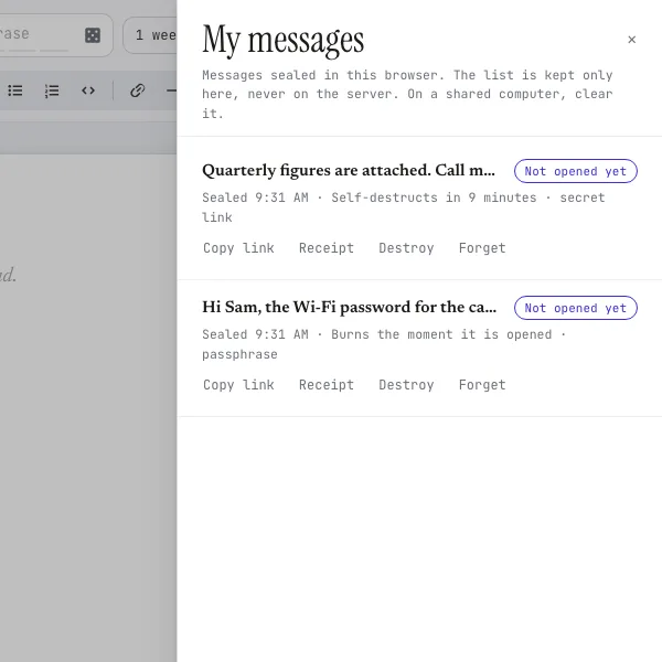 The My messages drawer listing two sealed messages with their status, when they self-destruct and Copy link, Receipt, Destroy and Forget buttons.
