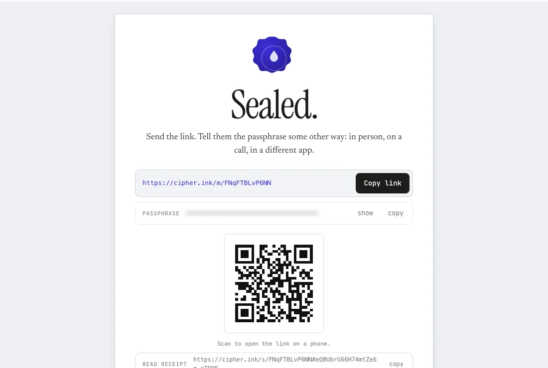 The Sealed card with a QR code showing under the link, a Copy link button, the blurred passphrase and a read-receipt link.